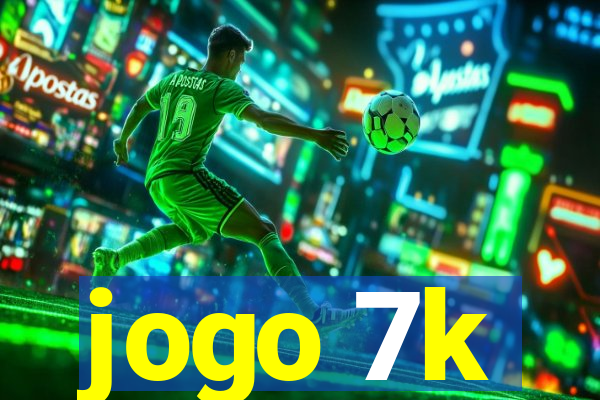 jogo 7k